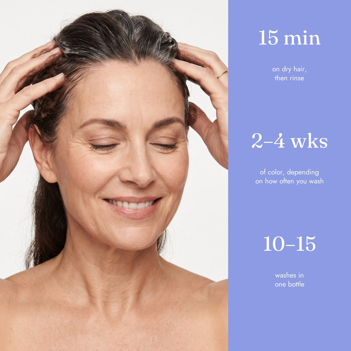 Woman working lather into her roots, with product facts